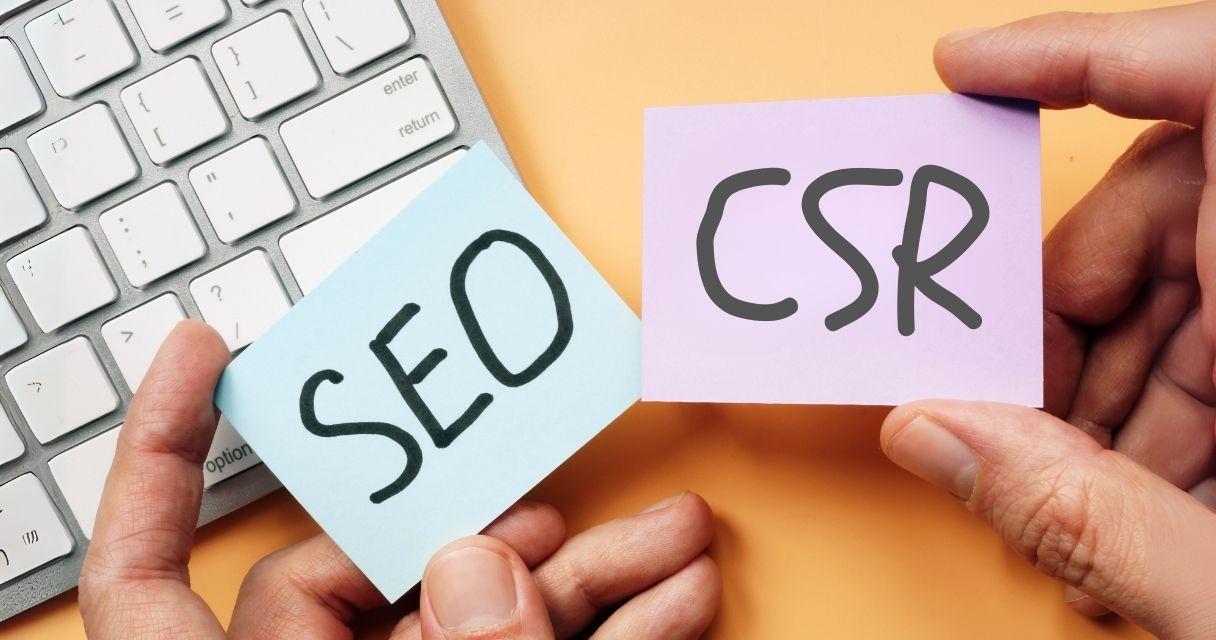 The image shows sticky notes with "SEO" and "CSR" above a keyboard, symbolizing their integration.